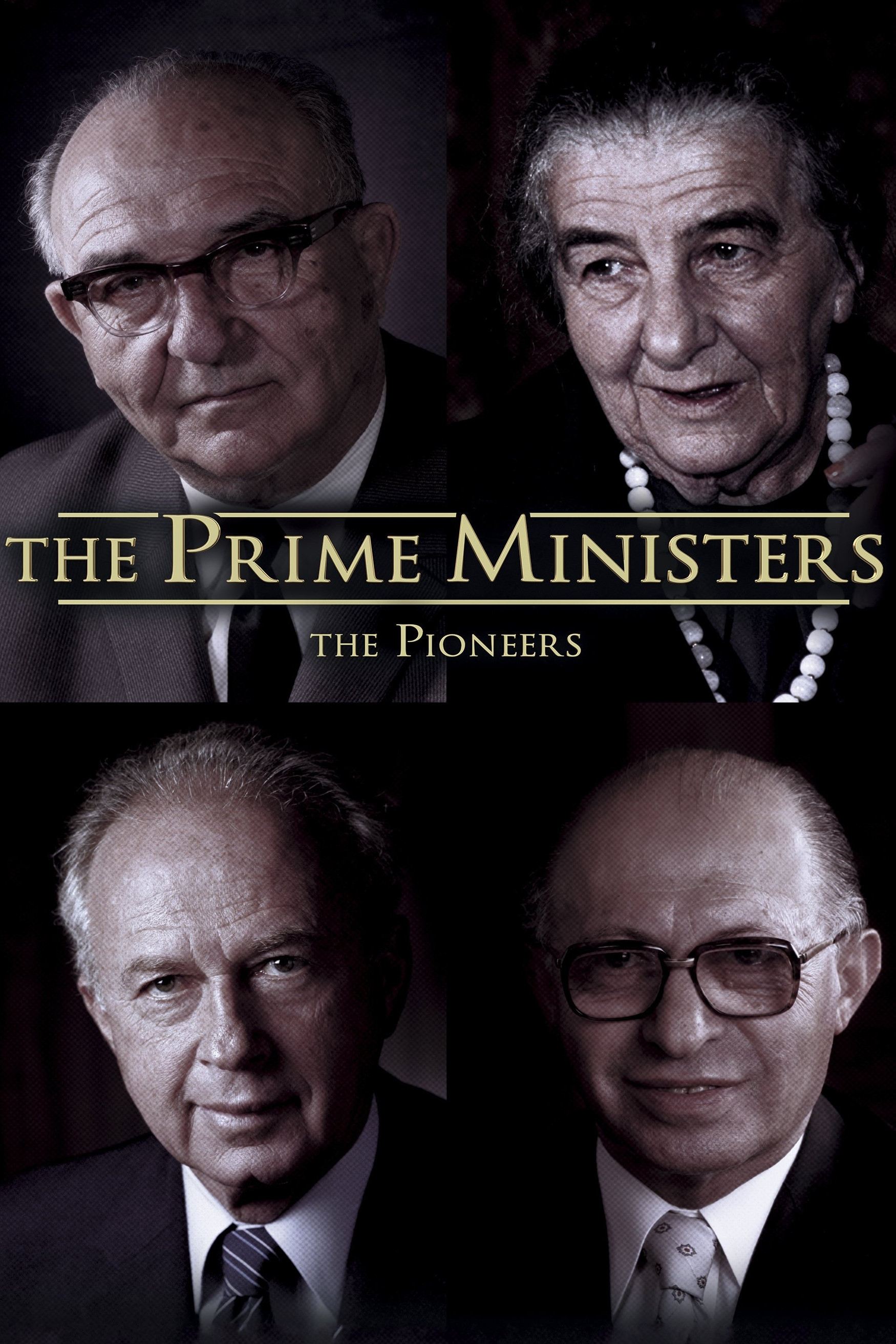 Постер The Prime Ministers: The Pioneers